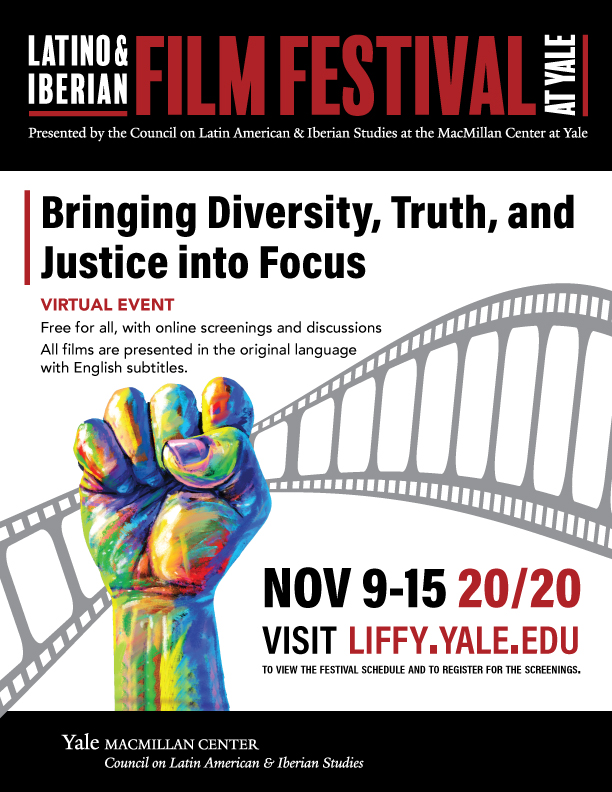 Latino & Iberian Film Festiaval at Yale (LIFFY) - November 9-15, 2020